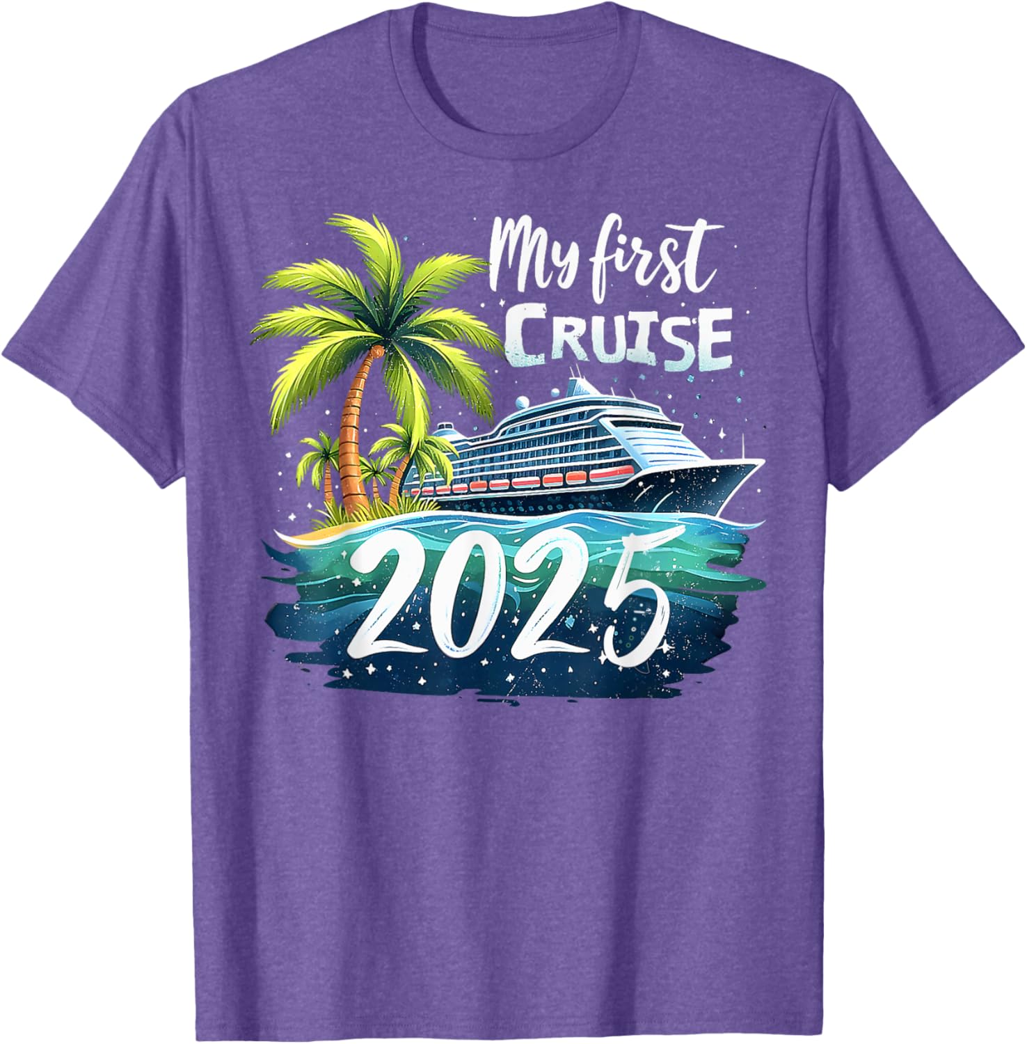 Funny My First Cruise 2025 T-Shirt for First Time Vacationers - 10