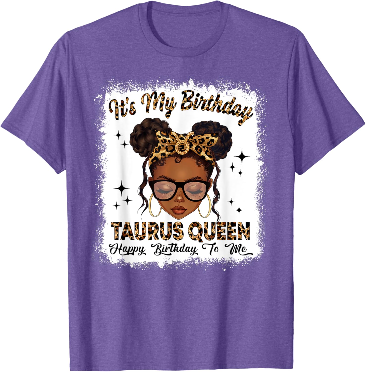 Taurus Queen Messy Bun T-Shirt for Women – Zodiac Birthday Gift - 7