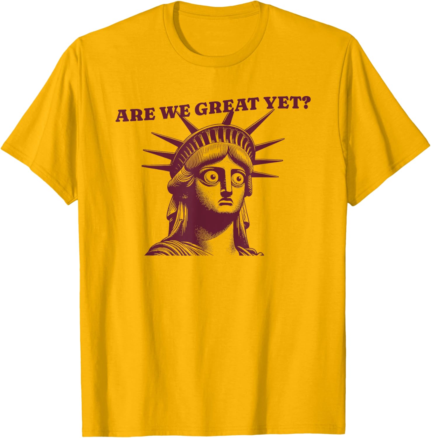 Are We Great Yet? Women's T-Shirt - Trendy and Stylish Casual Wear - 5