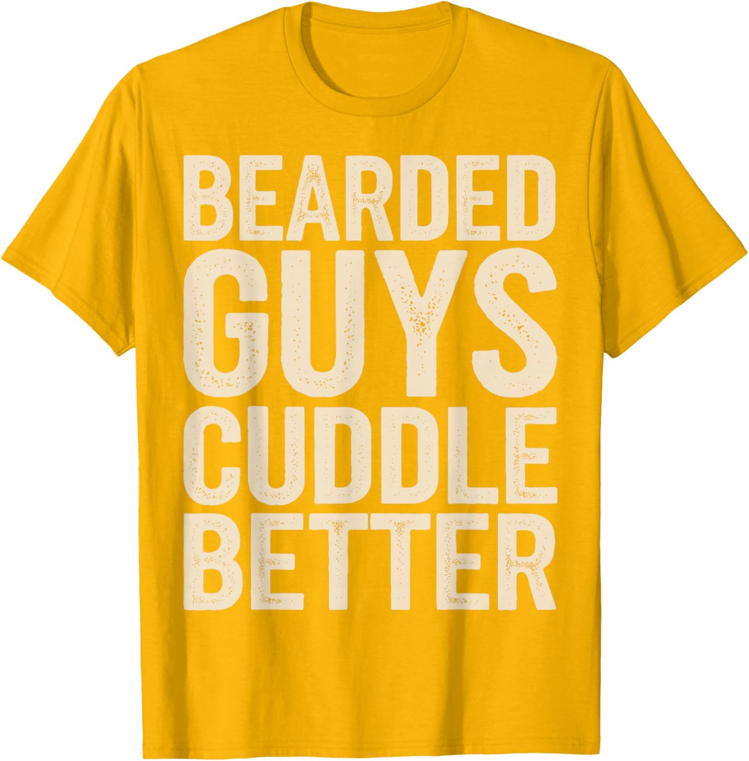 Bearded Guys Cuddle Better T-Shirt for Comfortable Playful Style - 19
