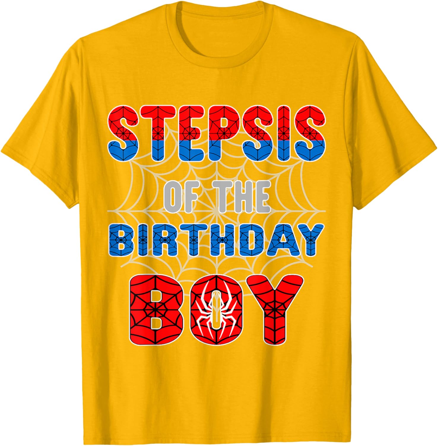 Spider Web Birthday Party T-Shirt for Step Sis of the Birthday Boy - 28