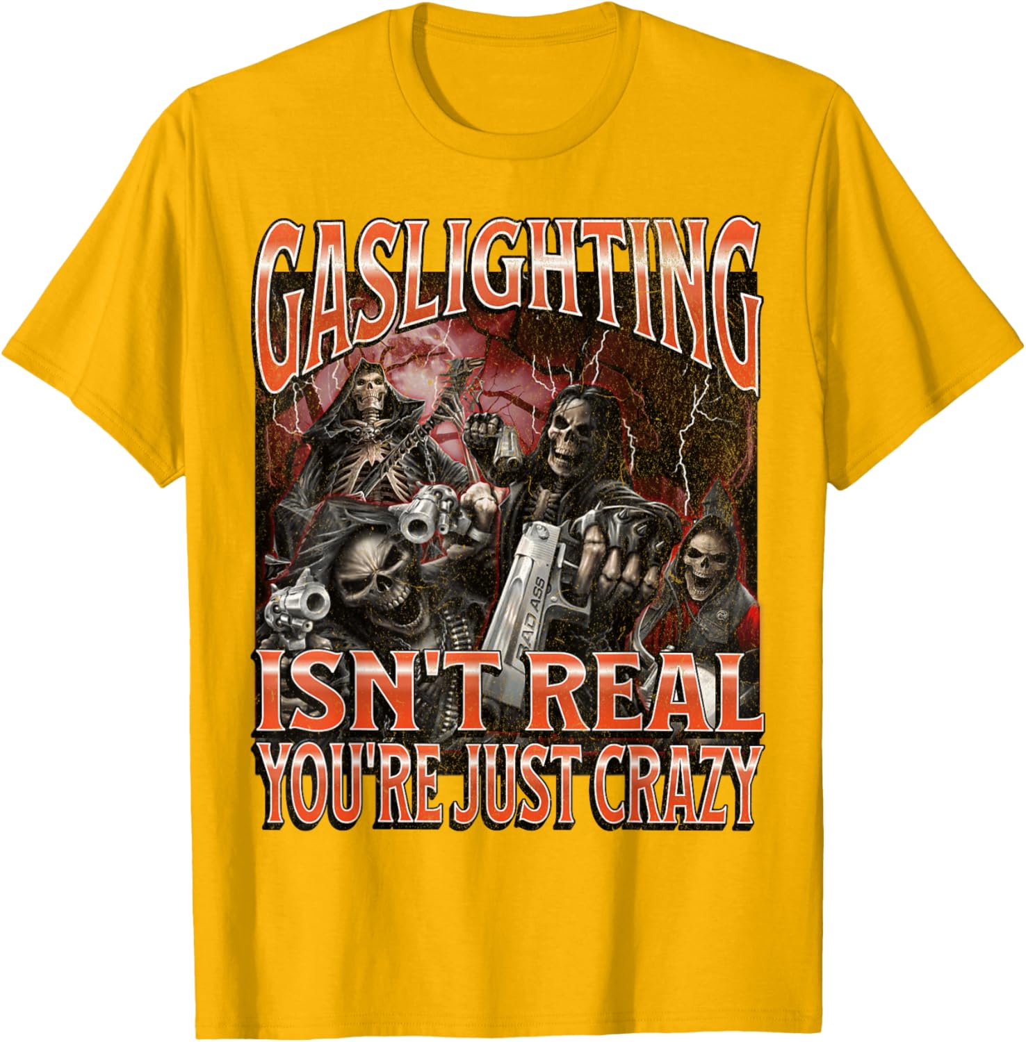 Funny Gaslighting Skeleton Meme T-Shirt for Unique Style Lovers - 1