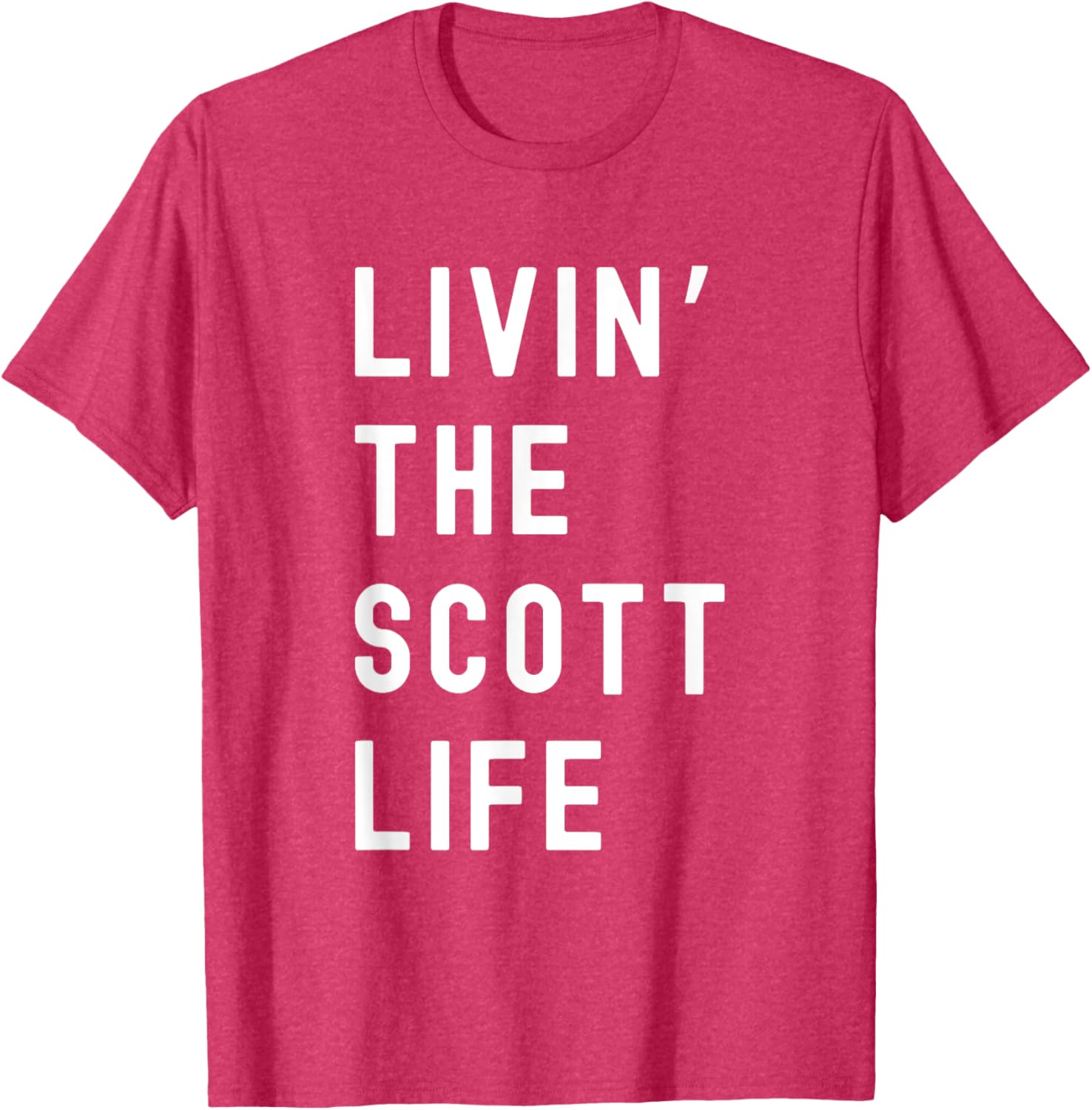 Scott Living The Scott Life Fun T-Shirt for Casual Wear and Gifts - 26
