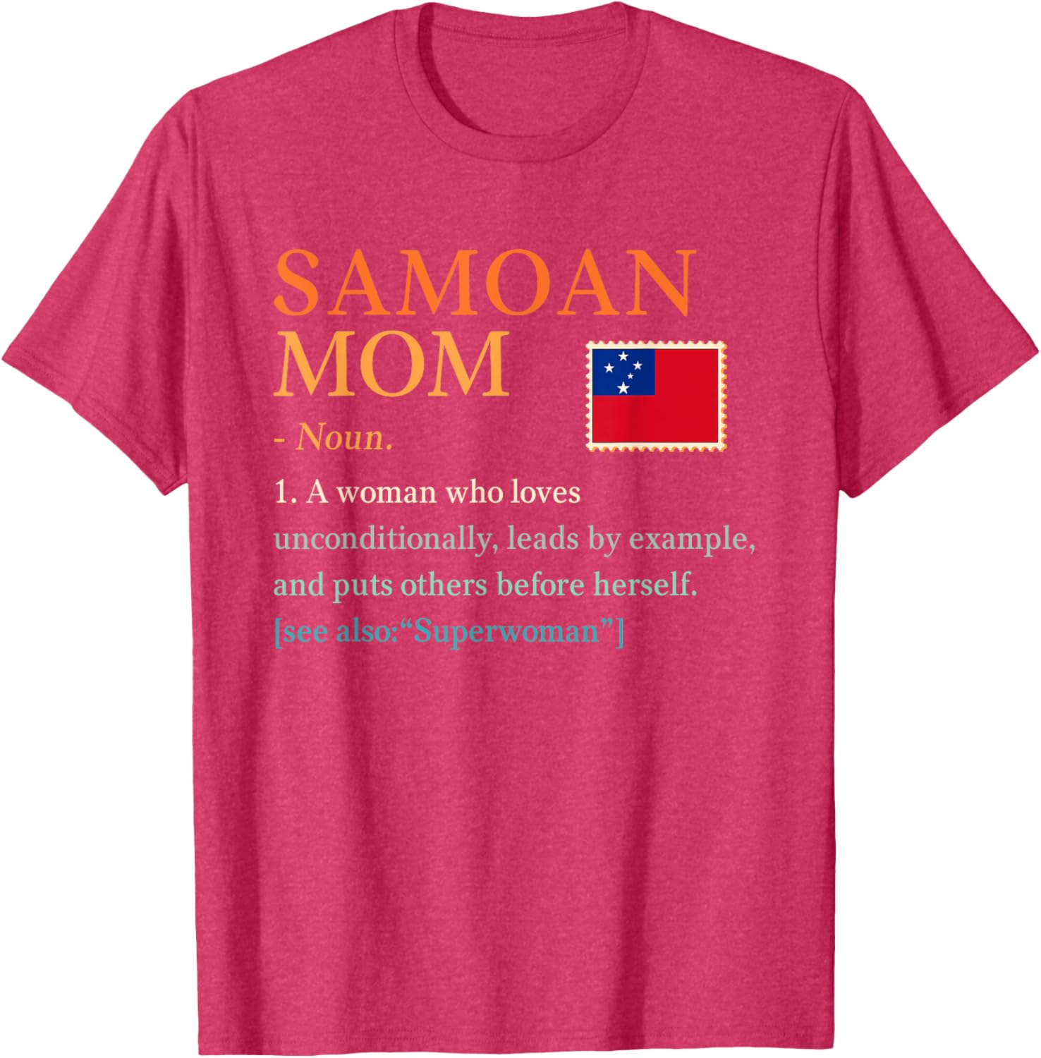 Samoan Mom Pride Flag T-Shirt Perfect for Mother's Day Gift Idea - 10