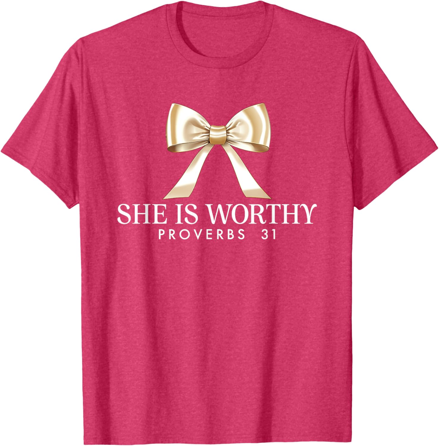 She Is Worthy Proverbs 31 Faith T-Shirt for Women - Inspirational Apparel - 17