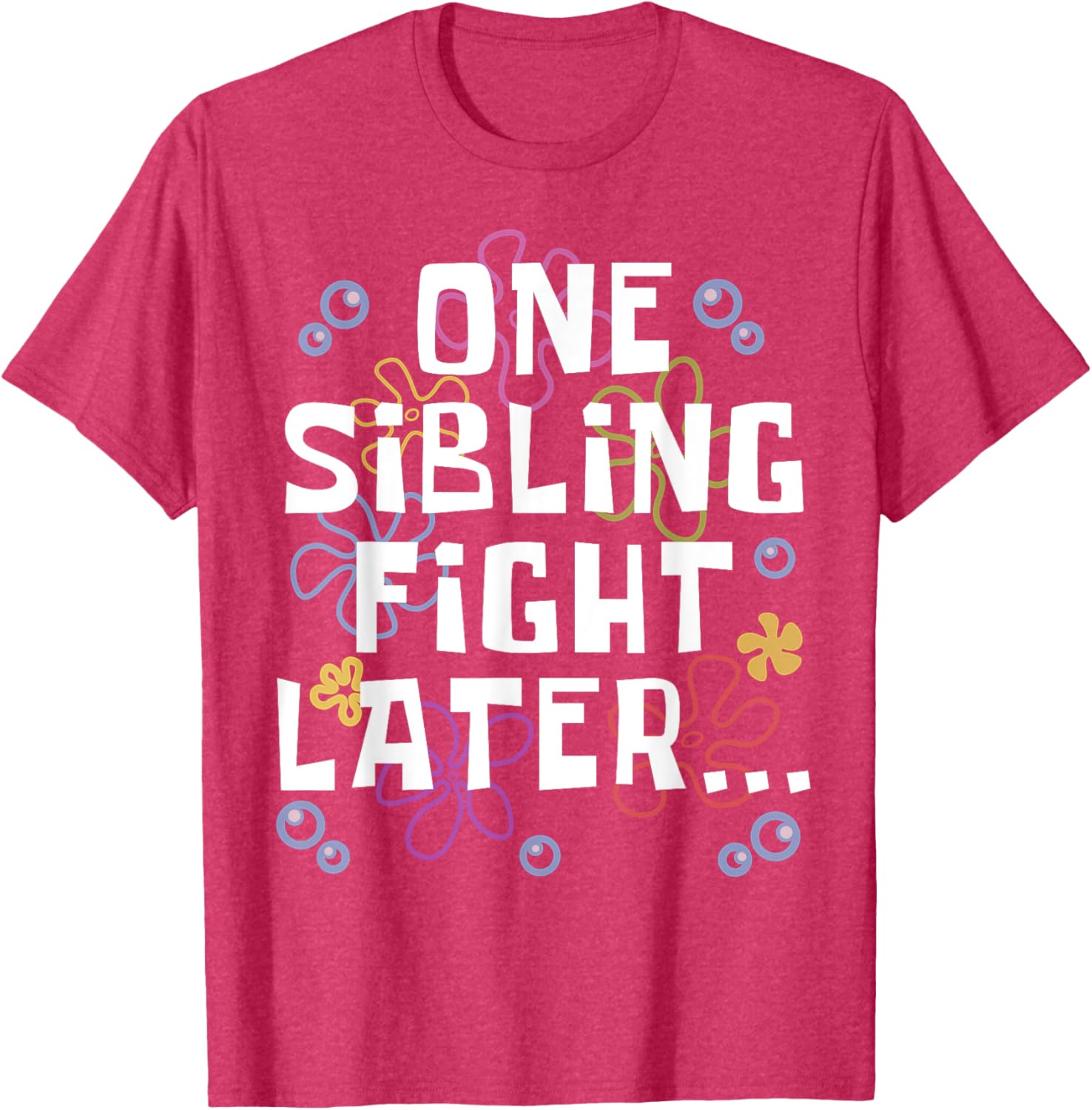 Siblings Matching Brother Sister T-Shirt One Sibling Fight Later Design - 11