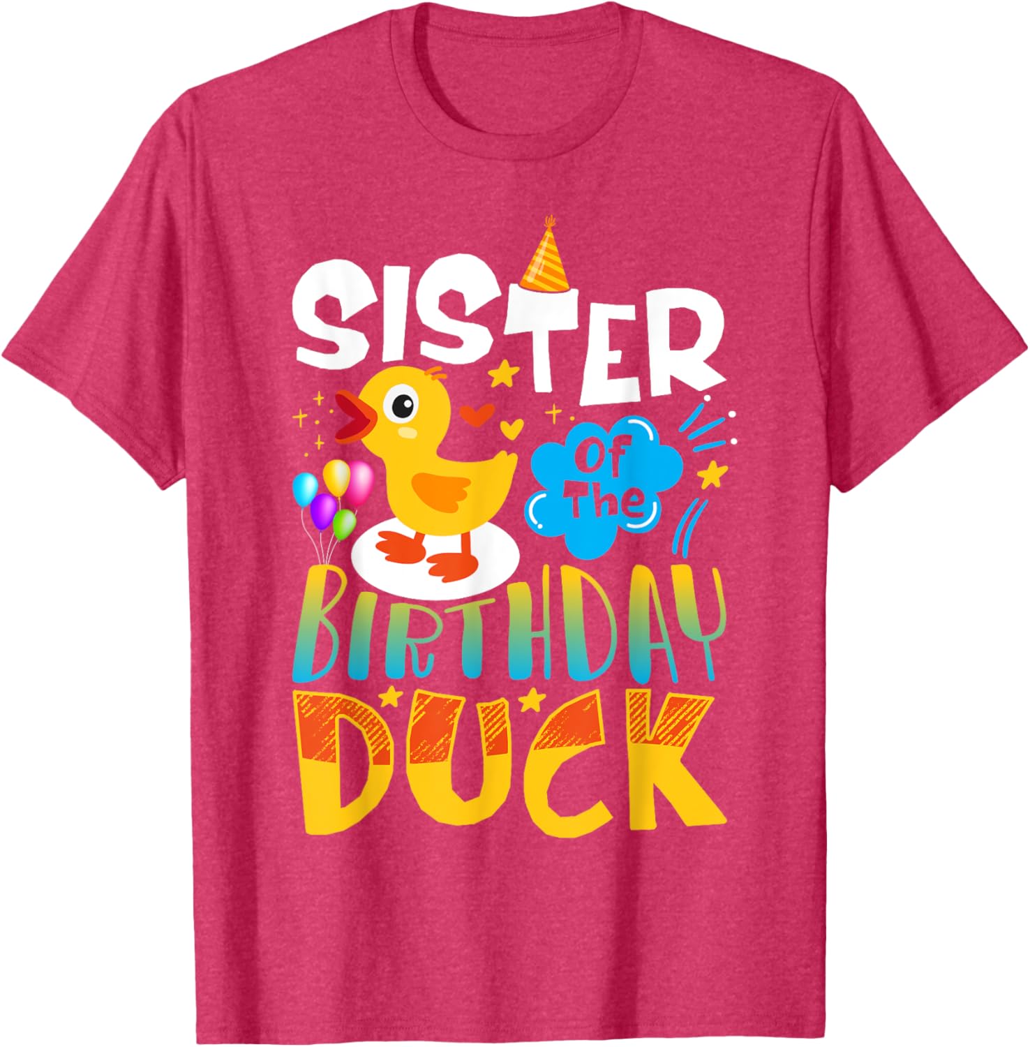 Sister of the Birthday Duck Matching Family Tee for Duck Lovers - 7