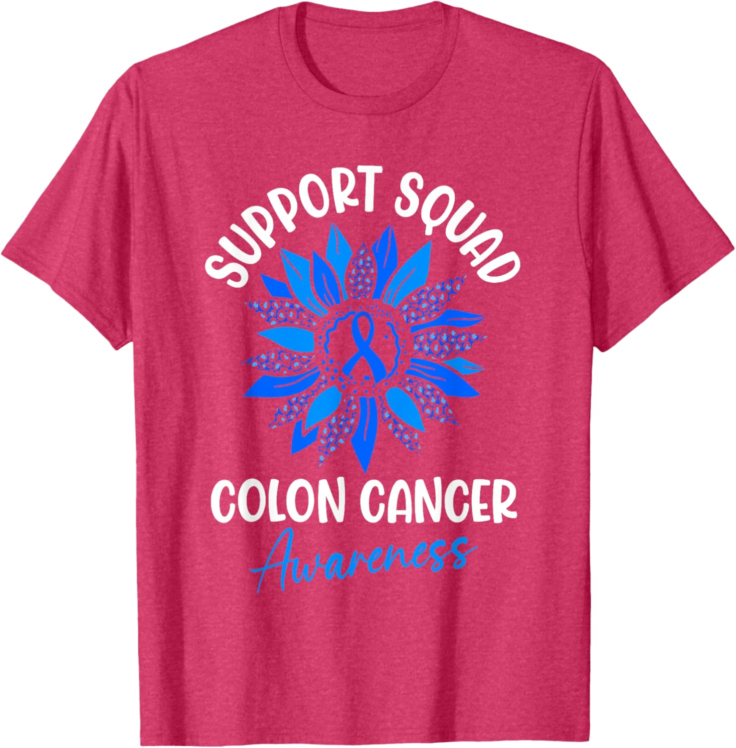 Colorectal Cancer Awareness Blue Ribbon Sunflower T-Shirt for Supporters - 16