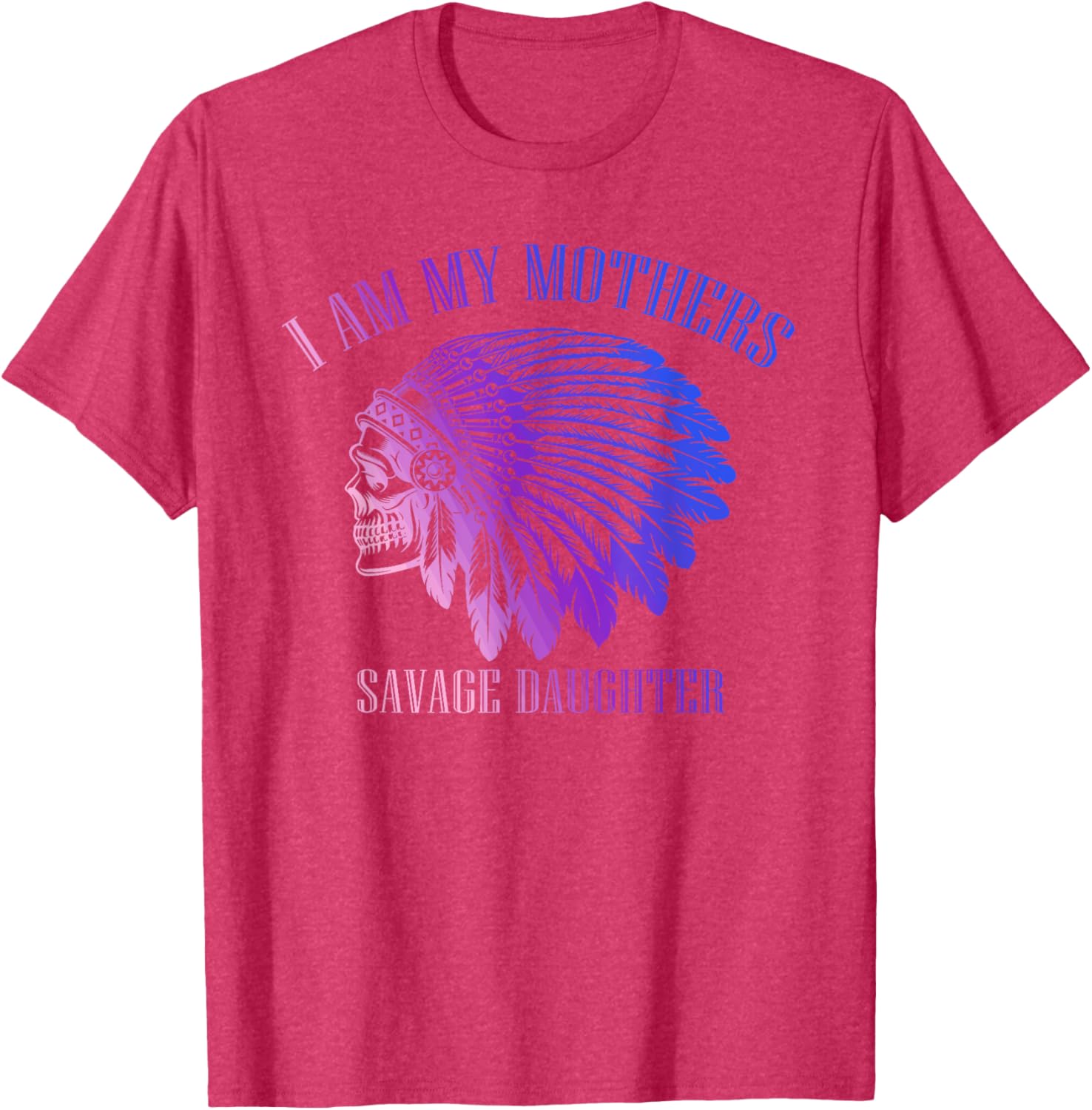 Savage Daughter Apache Skull T-Shirt for Bold Mother-Daughter Style - 29