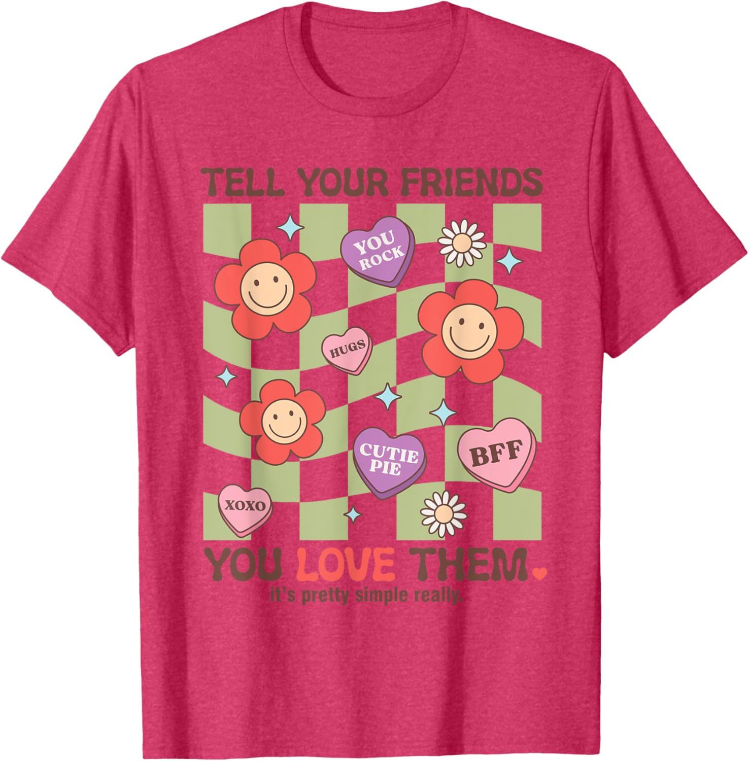 Tell Your Friends You Love Them T-Shirt for Heartfelt Connections - 20