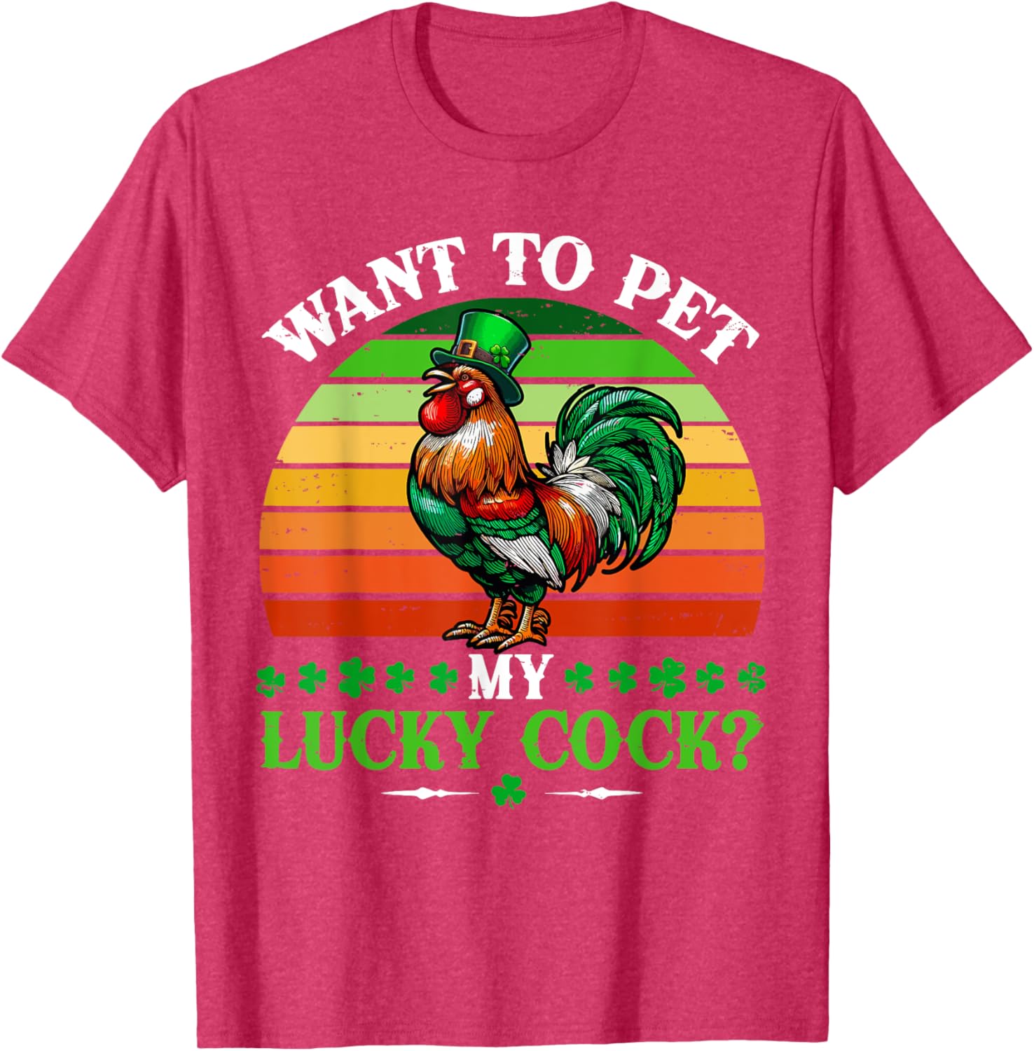 Vintage Sarcastic St. Patrick's Day Rooster T-Shirt for Fun Lovers - 11