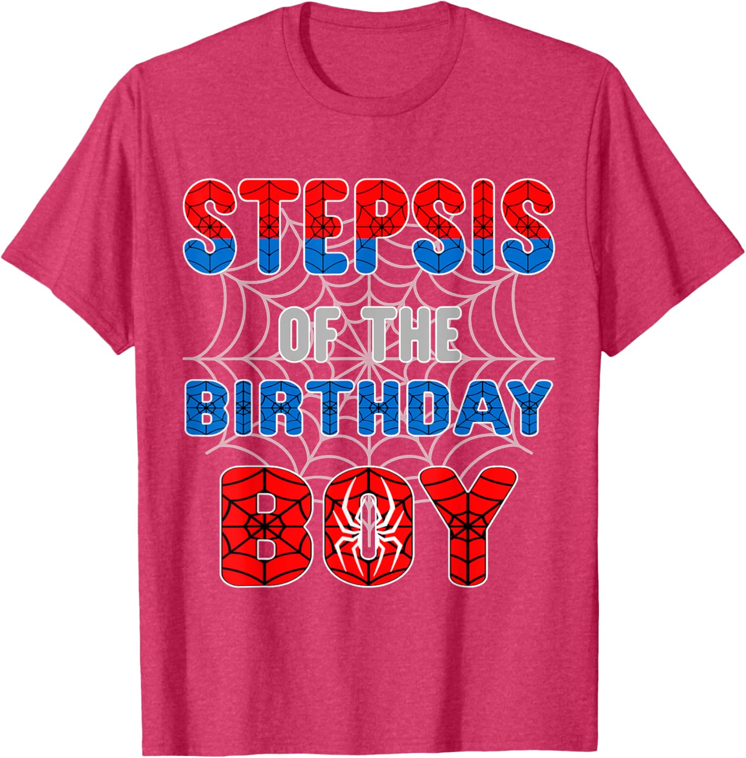 Spider Web Birthday Party T-Shirt for Step Sis of the Birthday Boy - 22