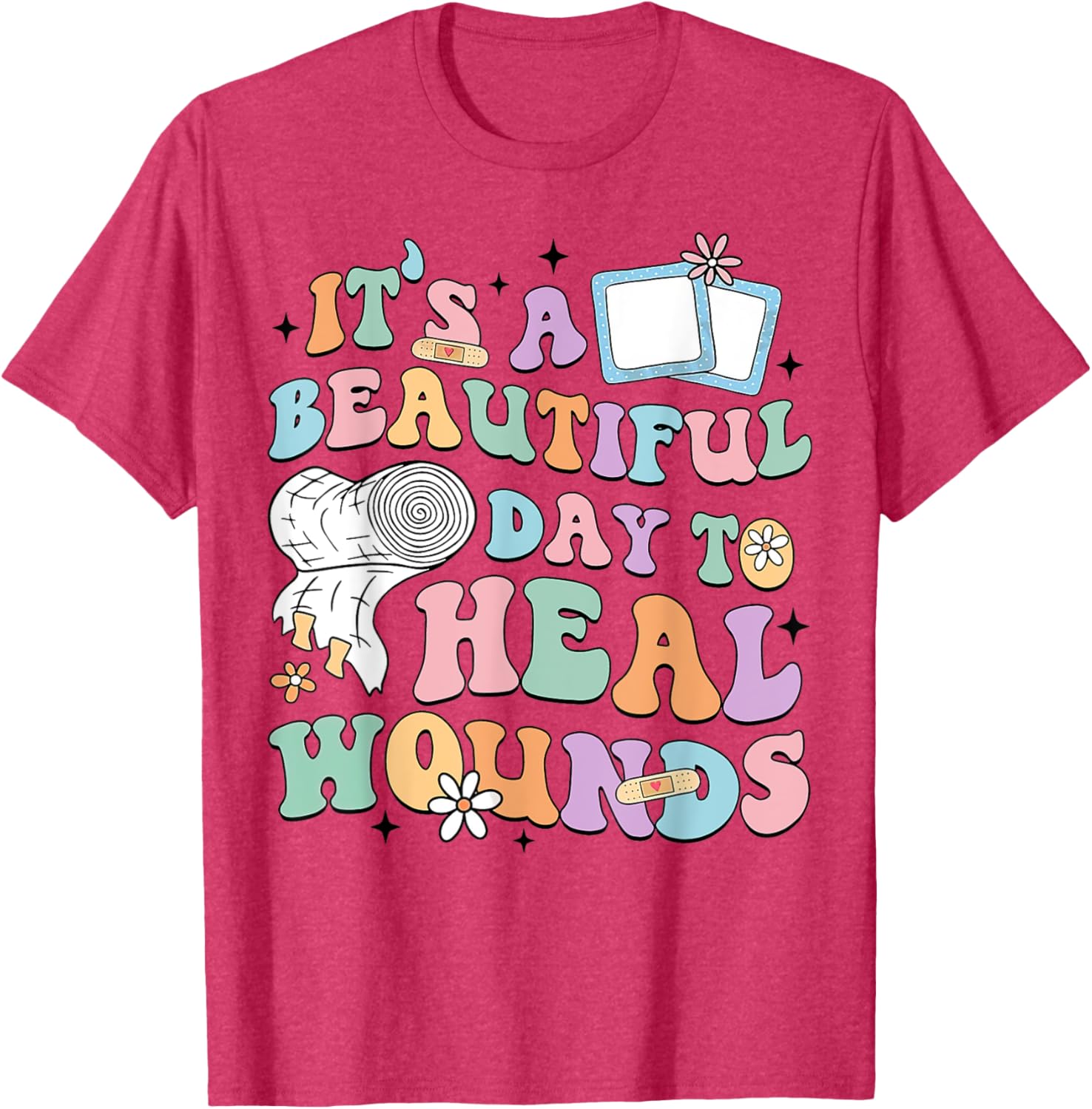 Beautiful Day to Heal Wounds Retro Nurse T-Shirt for Caregivers - 7