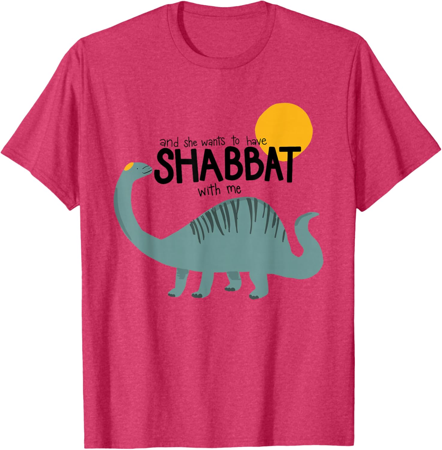 Toddler Shabbat T-Shirt - And She Wants To Celebrate Shabbat Together - 17