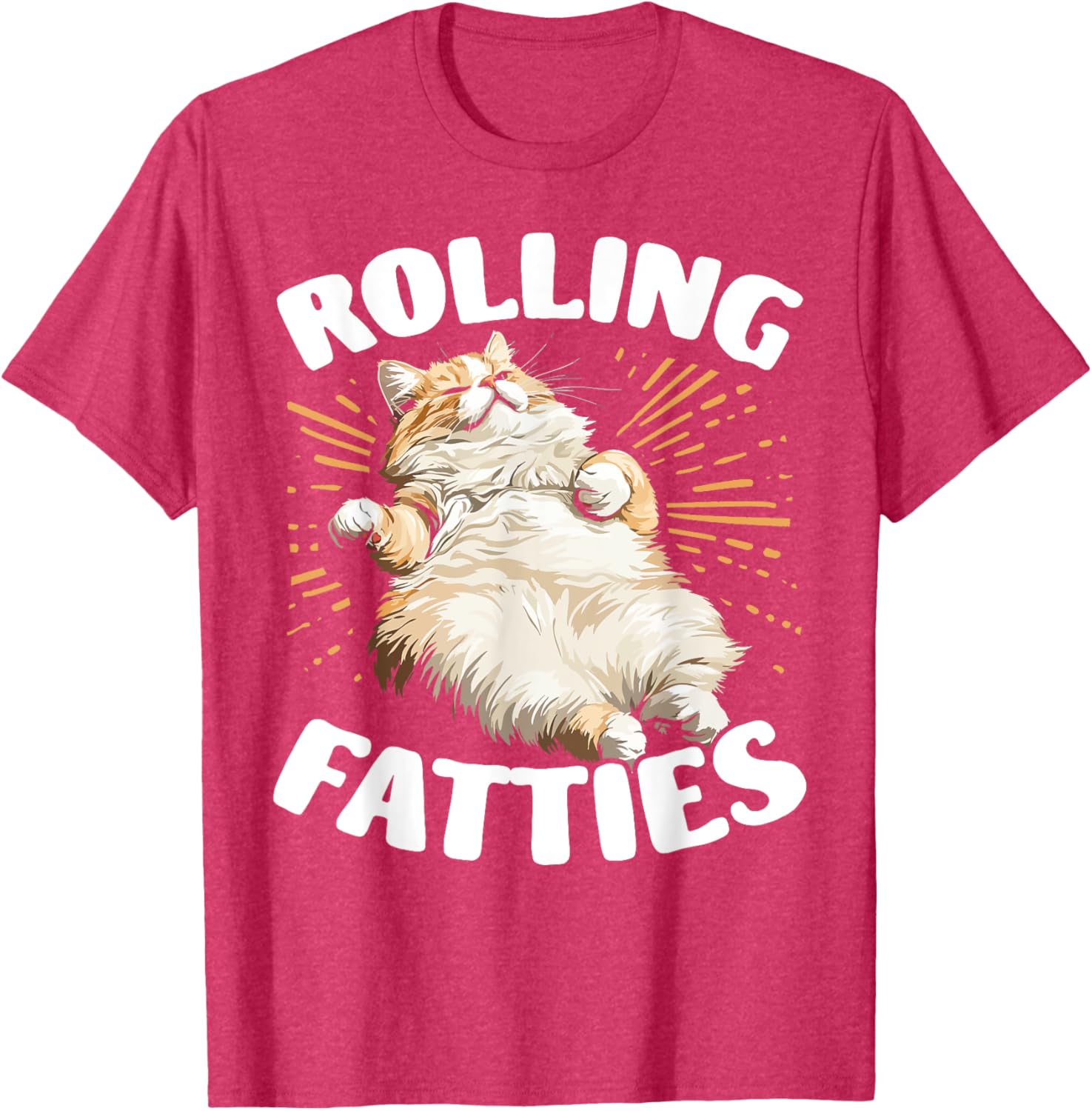 Cute Cat Rolling Fatties T-Shirt for Men and Women Cat Lovers - 9