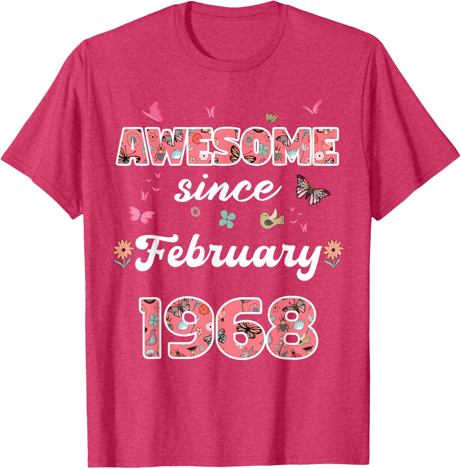 Vintage February 1968 Flowers Birthday T-Shirt for a Special Celebration - 18