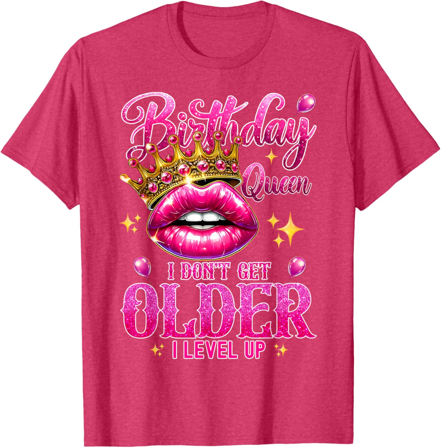 Birthday Queen Level Up Lip Balloon T-Shirt for Fun Celebrations - 10