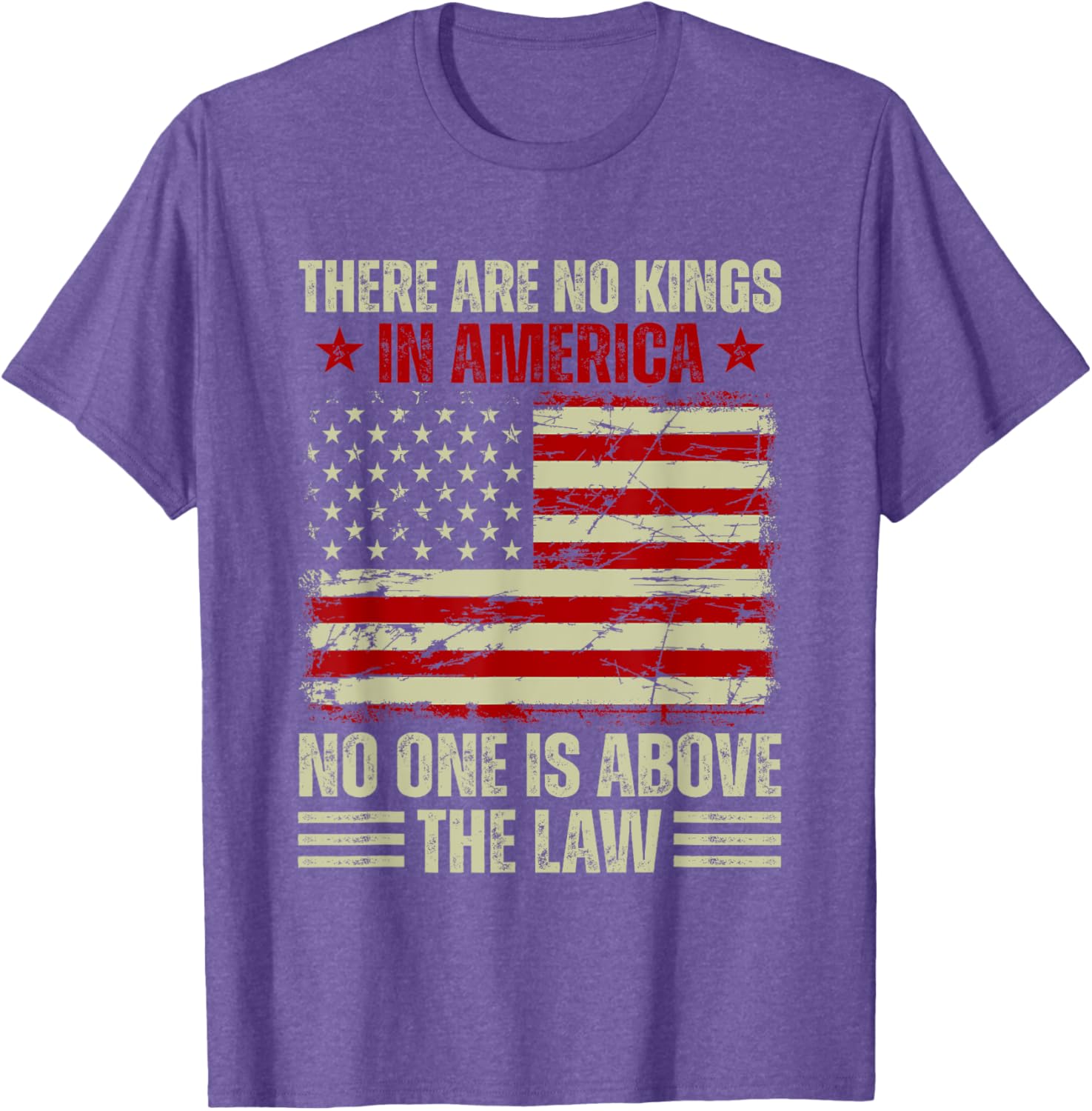 There Are No Kings In America T-Shirt - Stand For Justice and Equality - 18