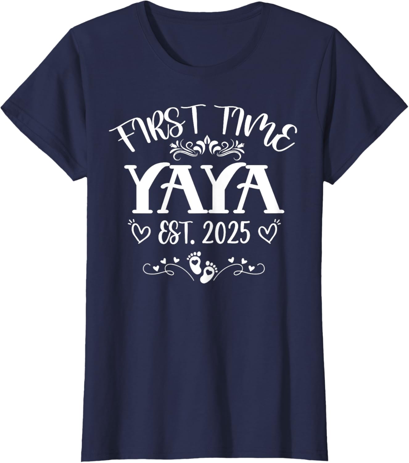 Womens First Time Yaya Est 2025 Soon to Be Mom Mother's Day T-Shirt - 18