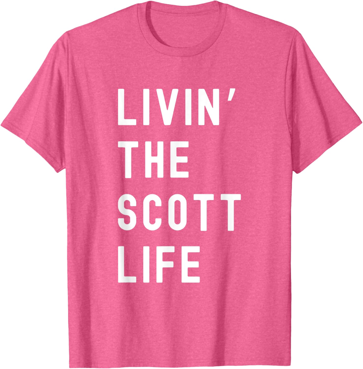 Scott Living The Scott Life Fun T-Shirt for Casual Wear and Gifts - 12