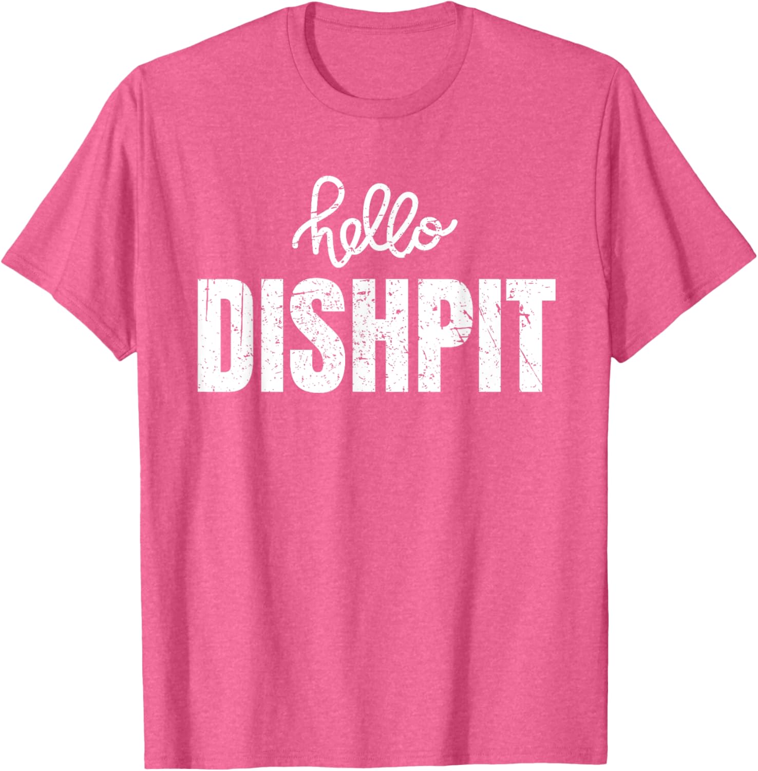 Vintage Hello Dishpit Funny Dishwasher Saying T-Shirt for Men and Women - 3