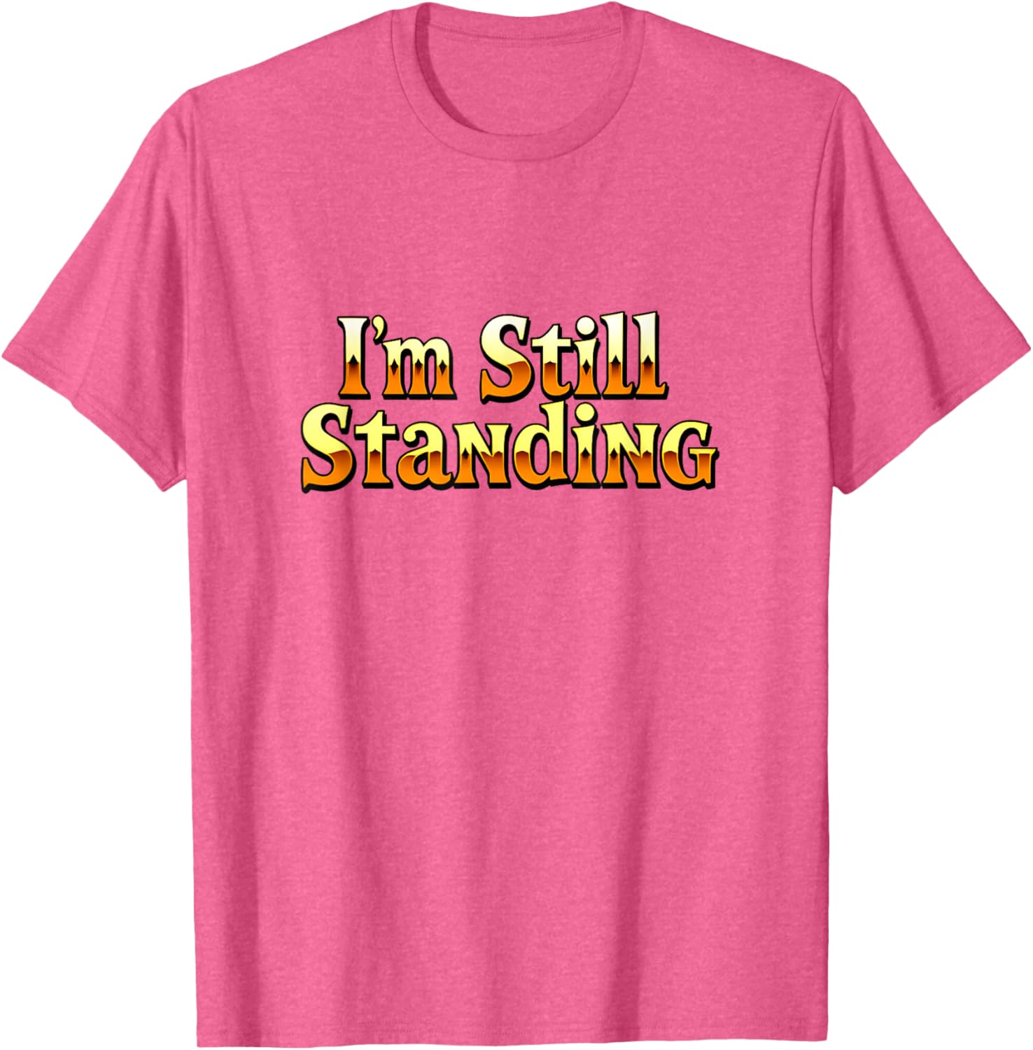 Vintage 70s 80s I'm Still Standing T-Shirt Retro Concert Style Apparel - 23
