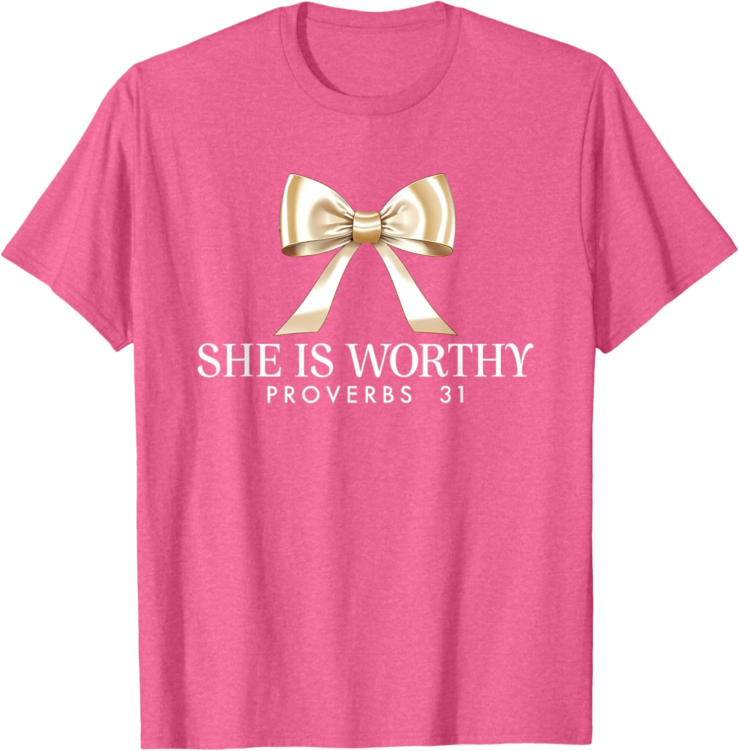 She Is Worthy Proverbs 31 Faith T-Shirt for Women - Inspirational Apparel - 13