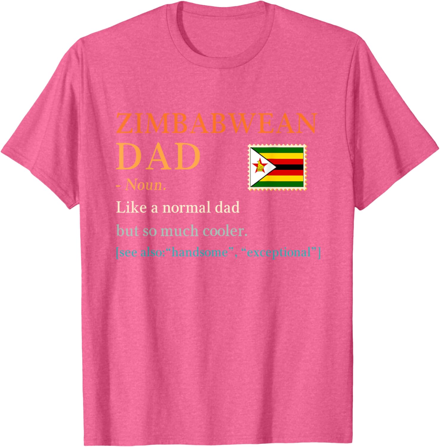 Zimbabwean Dad Definition T-Shirt with Flag for Father's Day Gift - 1