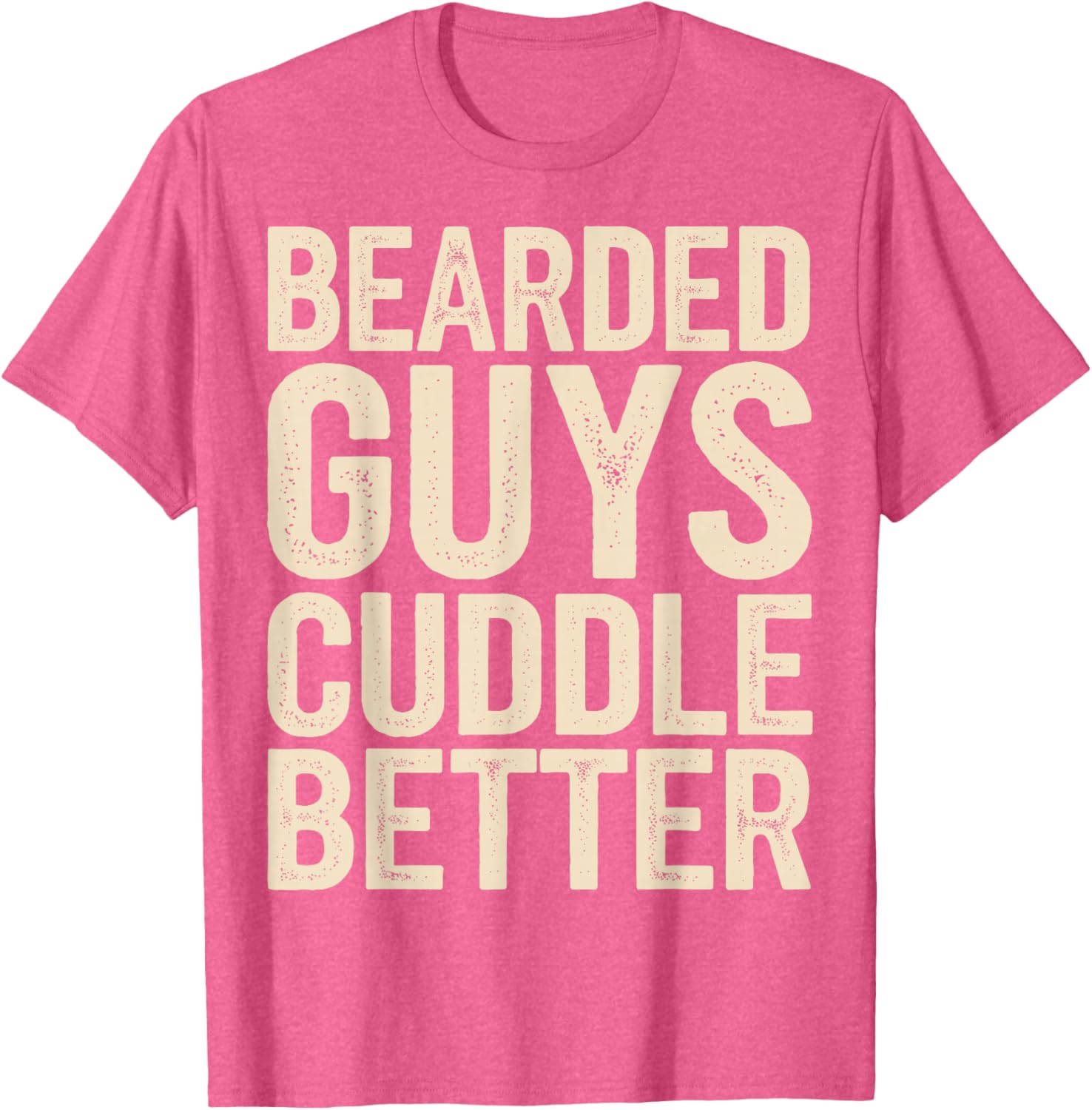 Bearded Guys Cuddle Better T-Shirt for Comfortable Playful Style - 23