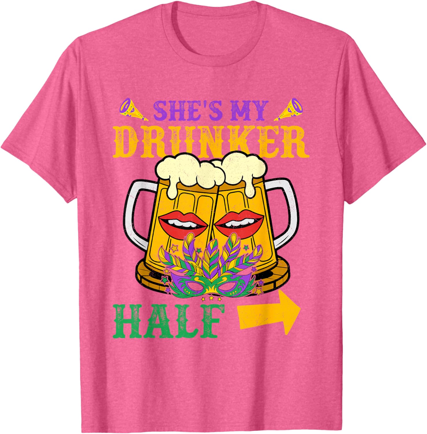 She's My Drunker Half Matching Mardi Gras T-Shirt for Couples - 14