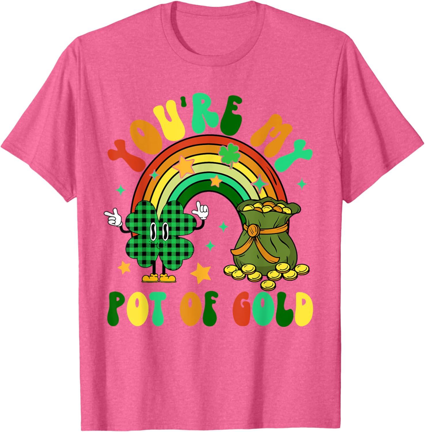 You're My Pot Of Gold Rainbow Shamrock Patrick's Day T-Shirt for Fun Celebrations - 22