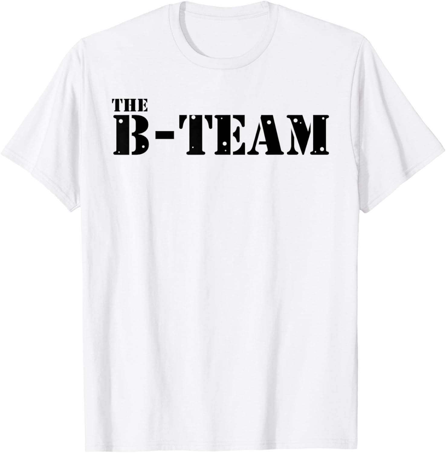 The B Team T-Shirt for Fun and Stylish Outfits - Perfect Casual Wear - 28