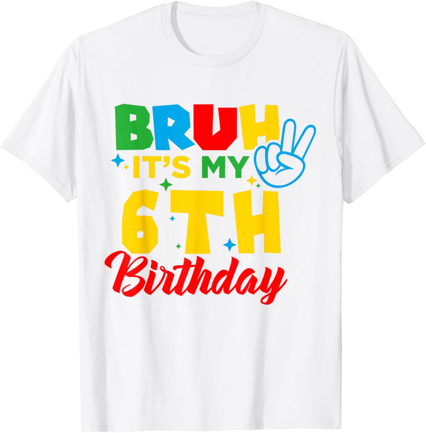 Bruh I'm 6 Gamer Bro T-Shirt for Fun 6th Birthday Celebration - 1