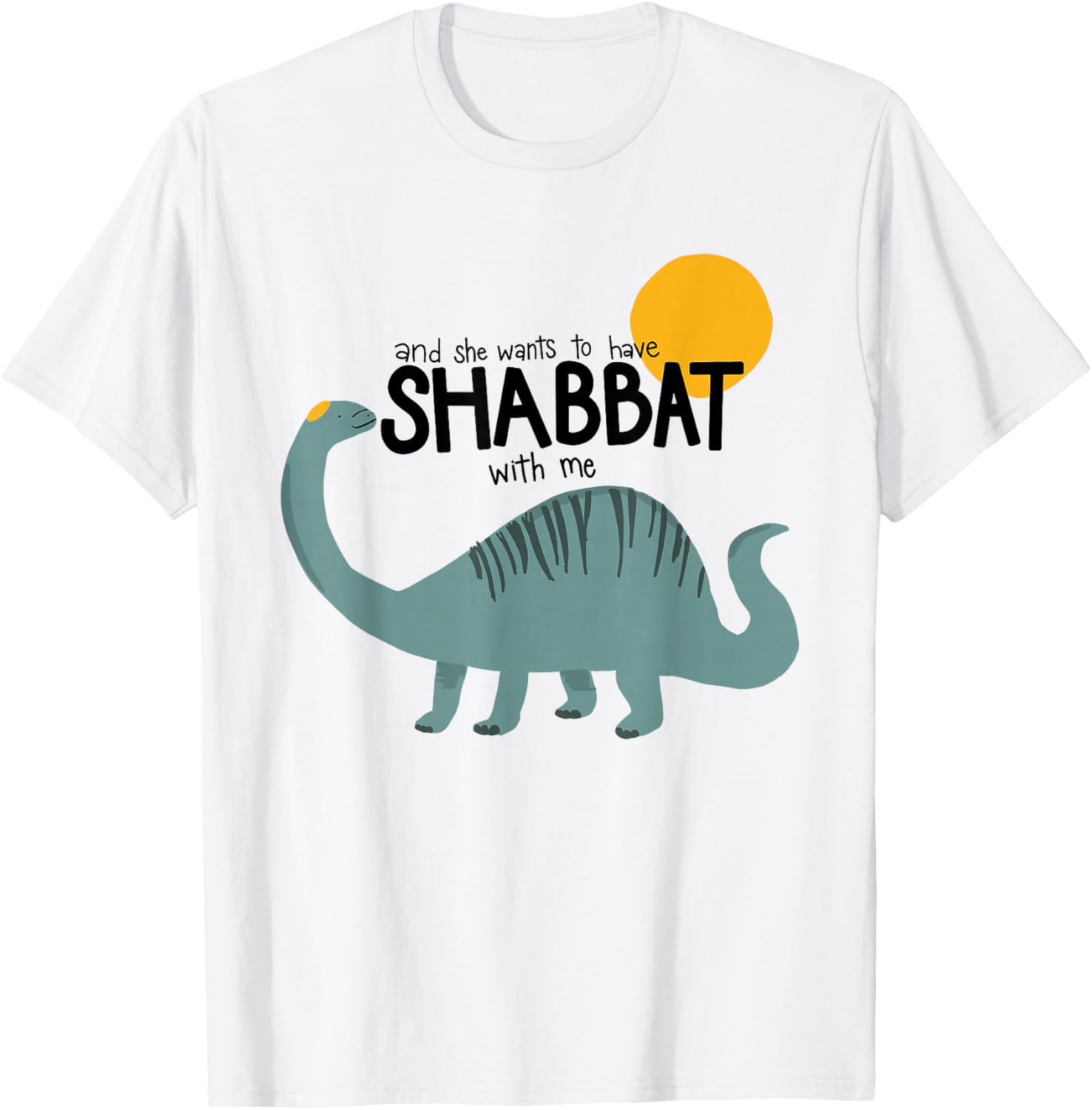 Toddler Shabbat T-Shirt - And She Wants To Celebrate Shabbat Together - 2