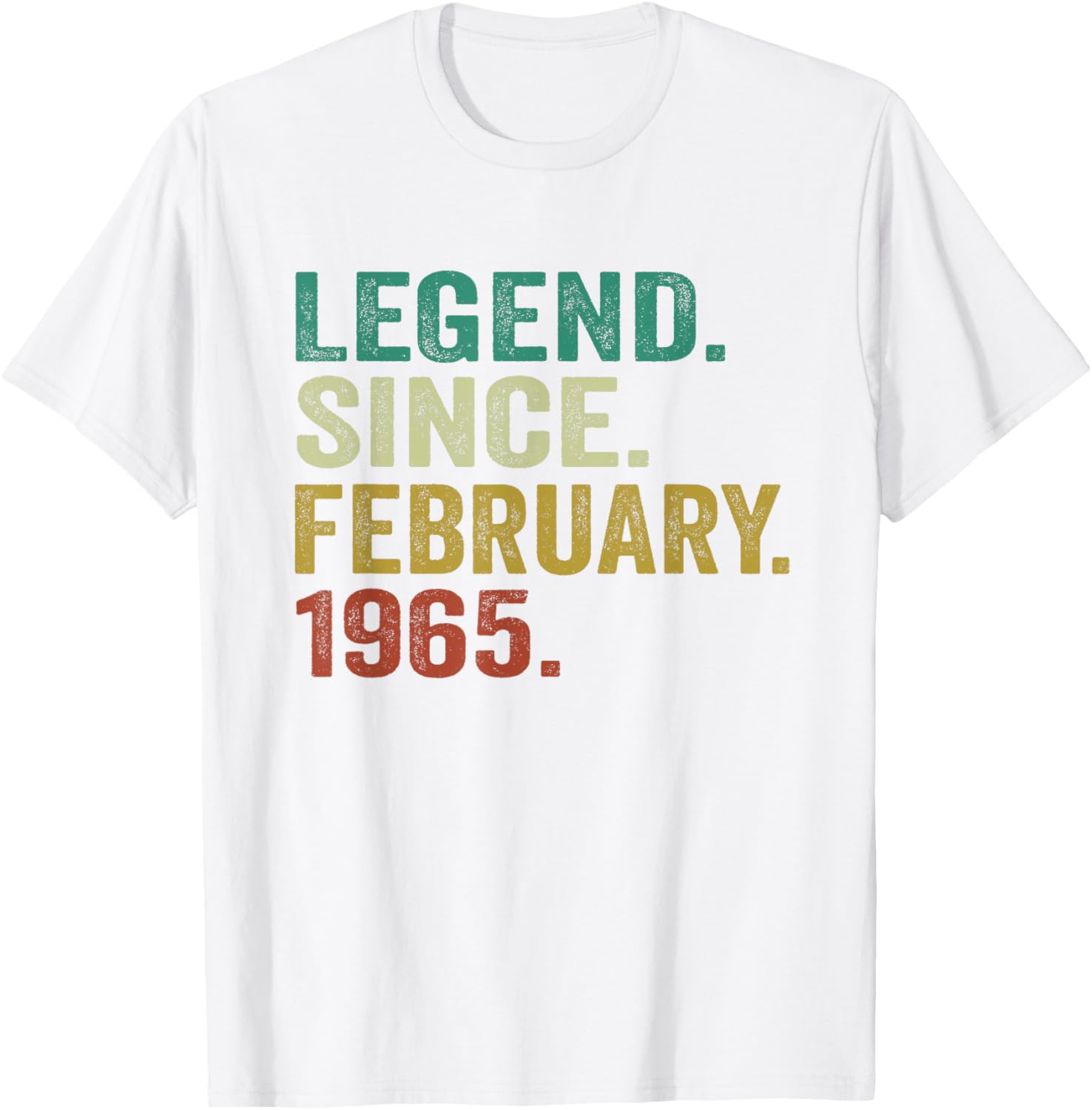 60th Birthday T-Shirt for Men and Women - Legend Since February 1965 - 26