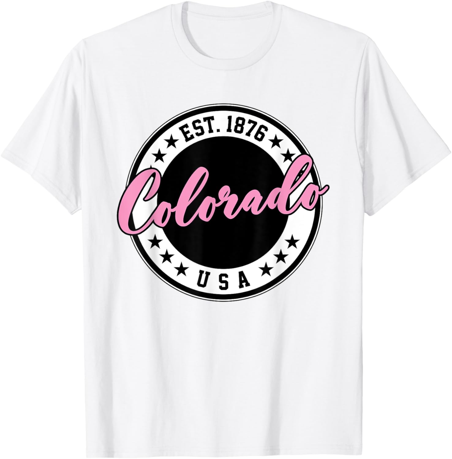 Colorado USA Script Circle Pink Text T-Shirt for Stylish Comfort - 24