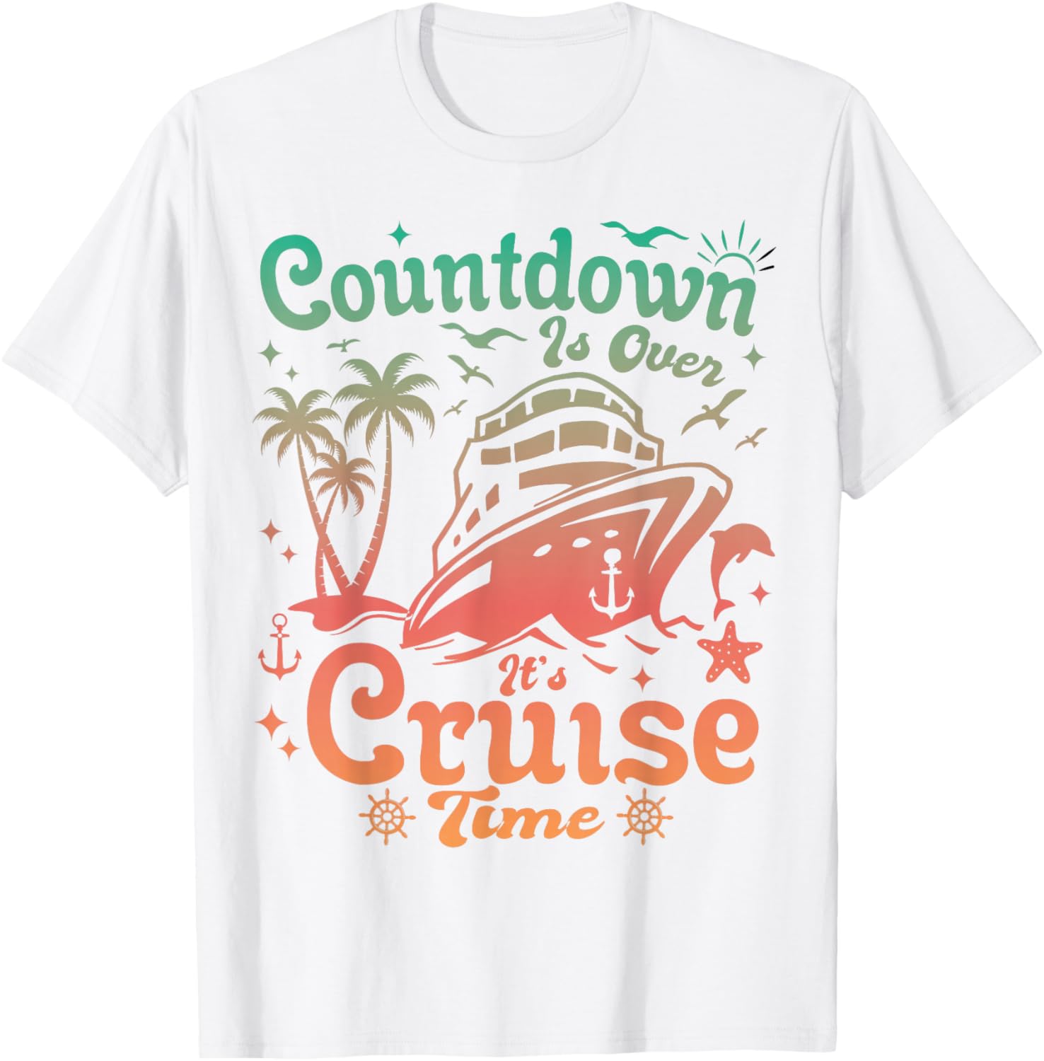 Countdown Is Over It's Cruise Time Family Vacation T-Shirt for Fun Trips - 12