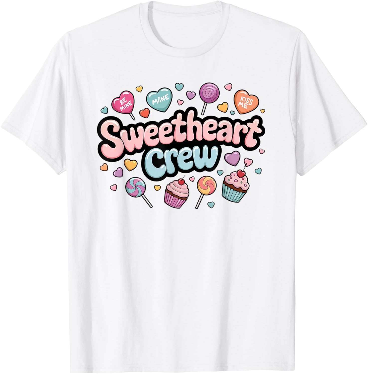 Sweetheart Crew Pastel Candy Cupcake T-Shirt for Fun and Fashion Lovers - 25