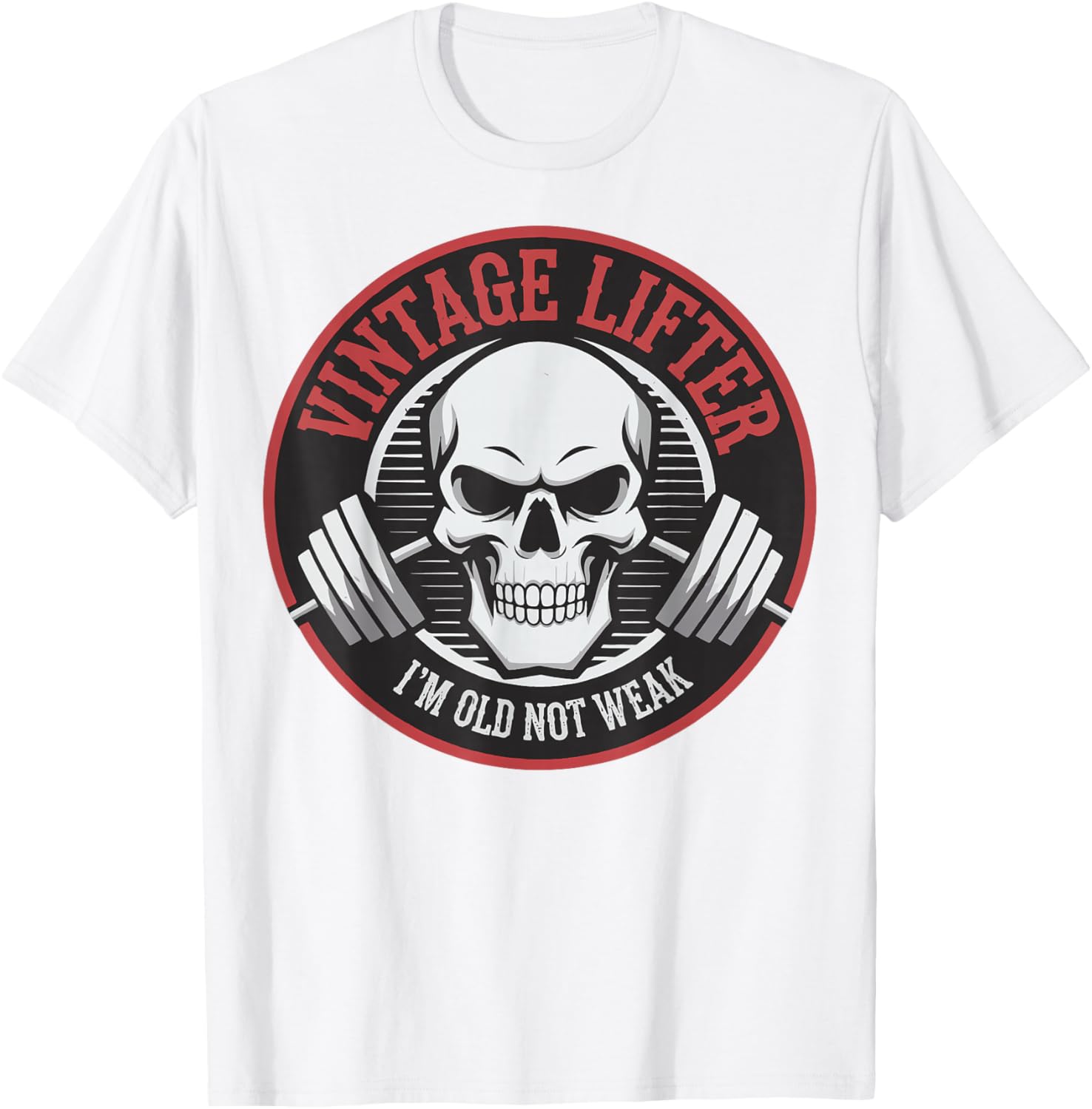 Vintage Lifter I'm Old Not Weak T-Shirt for Fitness Enthusiasts - 16