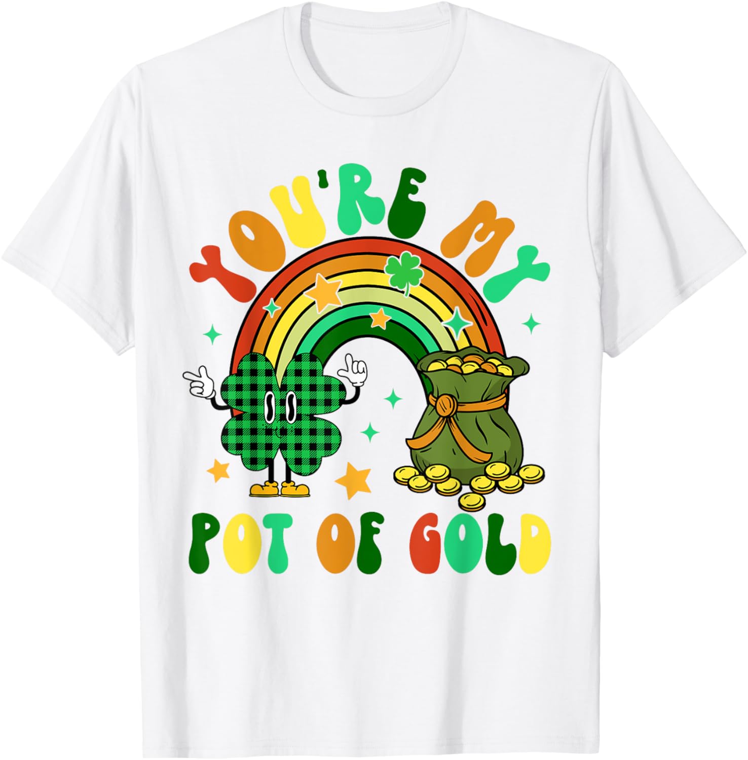 You're My Pot Of Gold Rainbow Shamrock Patrick's Day T-Shirt for Fun Celebrations - 2