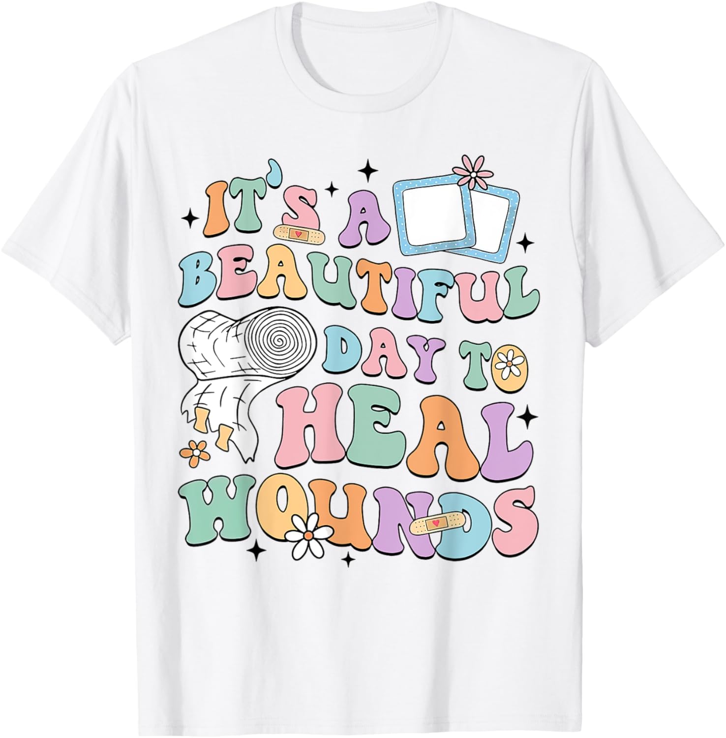 Beautiful Day to Heal Wounds Retro Nurse T-Shirt for Caregivers - 2