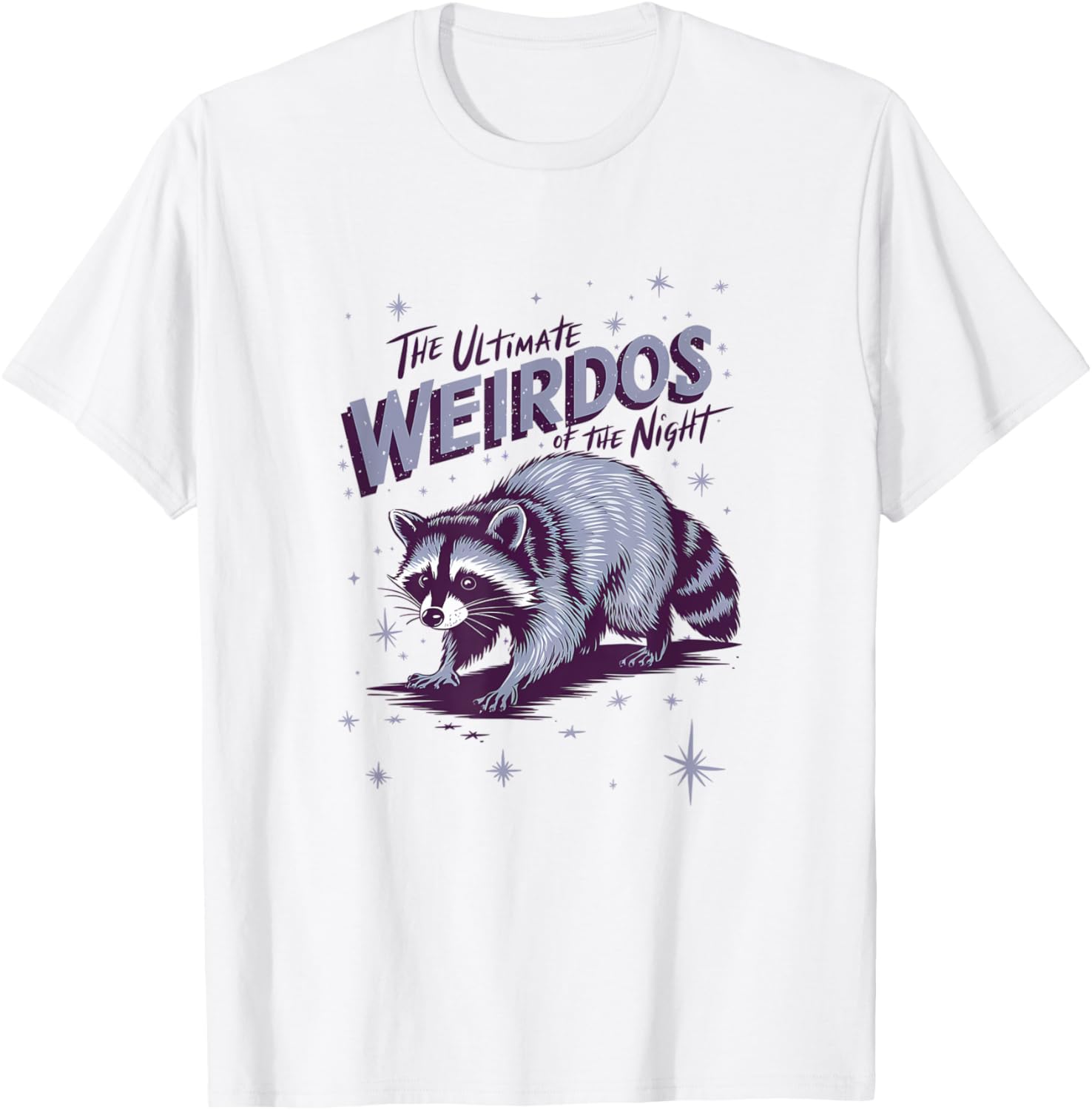 Funny Raccoon Meme T-Shirt - The Biggest Weirdos of the Night Apparel - 7