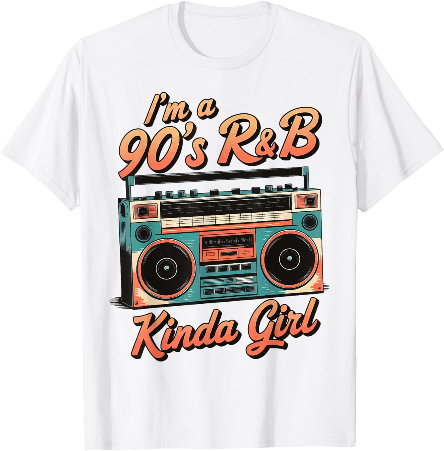 90's R&B Kinda Girl T-Shirt for Retro Fashion Lovers - 17