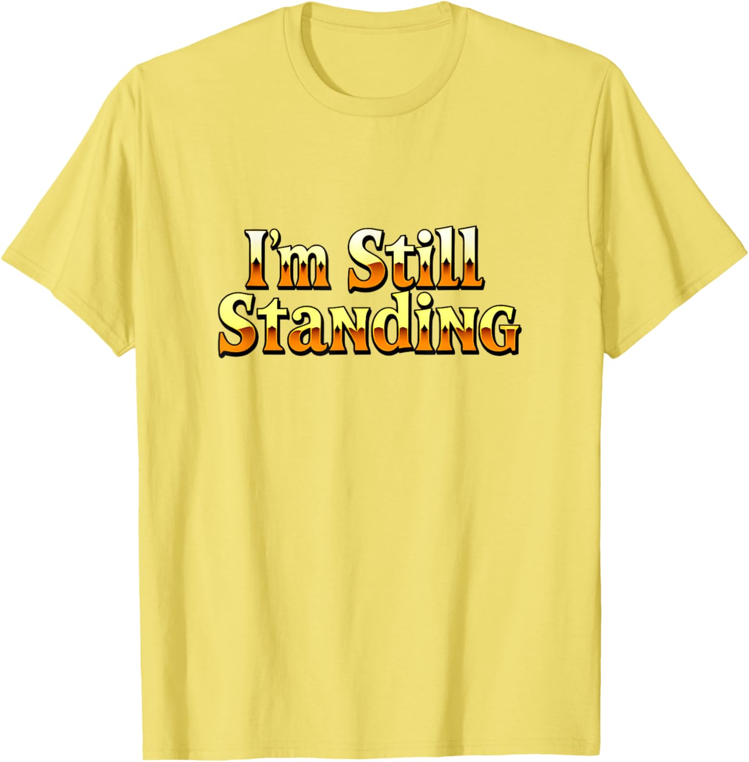 Vintage 70s 80s I'm Still Standing T-Shirt Retro Concert Style Apparel - 11