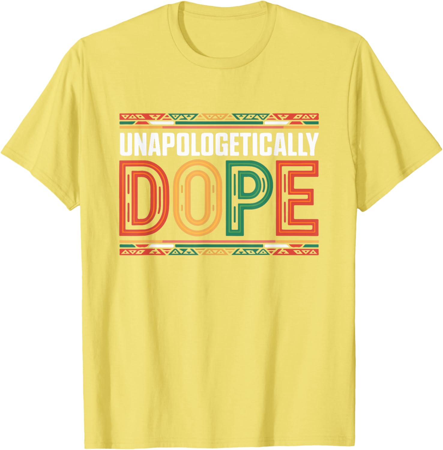 Unapologetically Dope Afro Melanin Black History T-Shirt for Everyone - 9