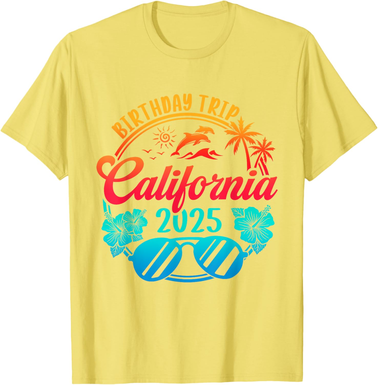 California Birthday Cruise Vacation T-Shirt for 2025 Celebration Fun - 4