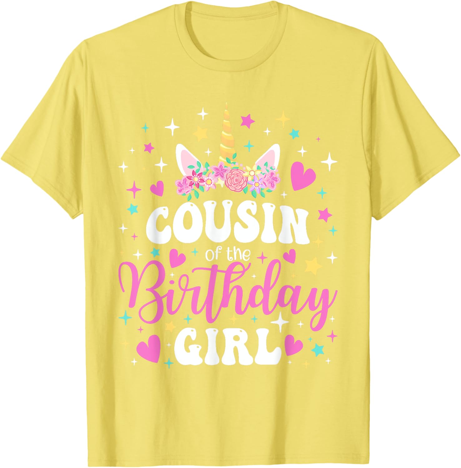 Unicorn Cousin of the Birthday Girl Matching Family T-Shirt Fun Gift - 9