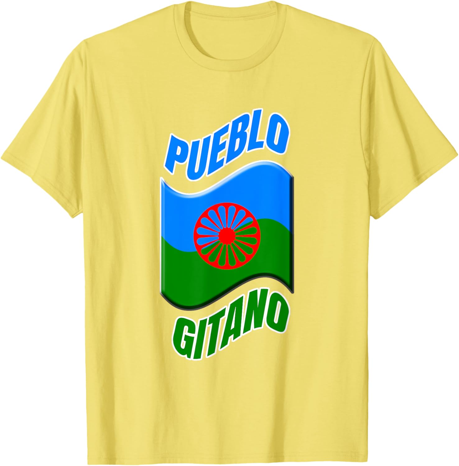 Colorful Gitana Flag T-Shirt with Uplifting Message for Happy Vibes - 17