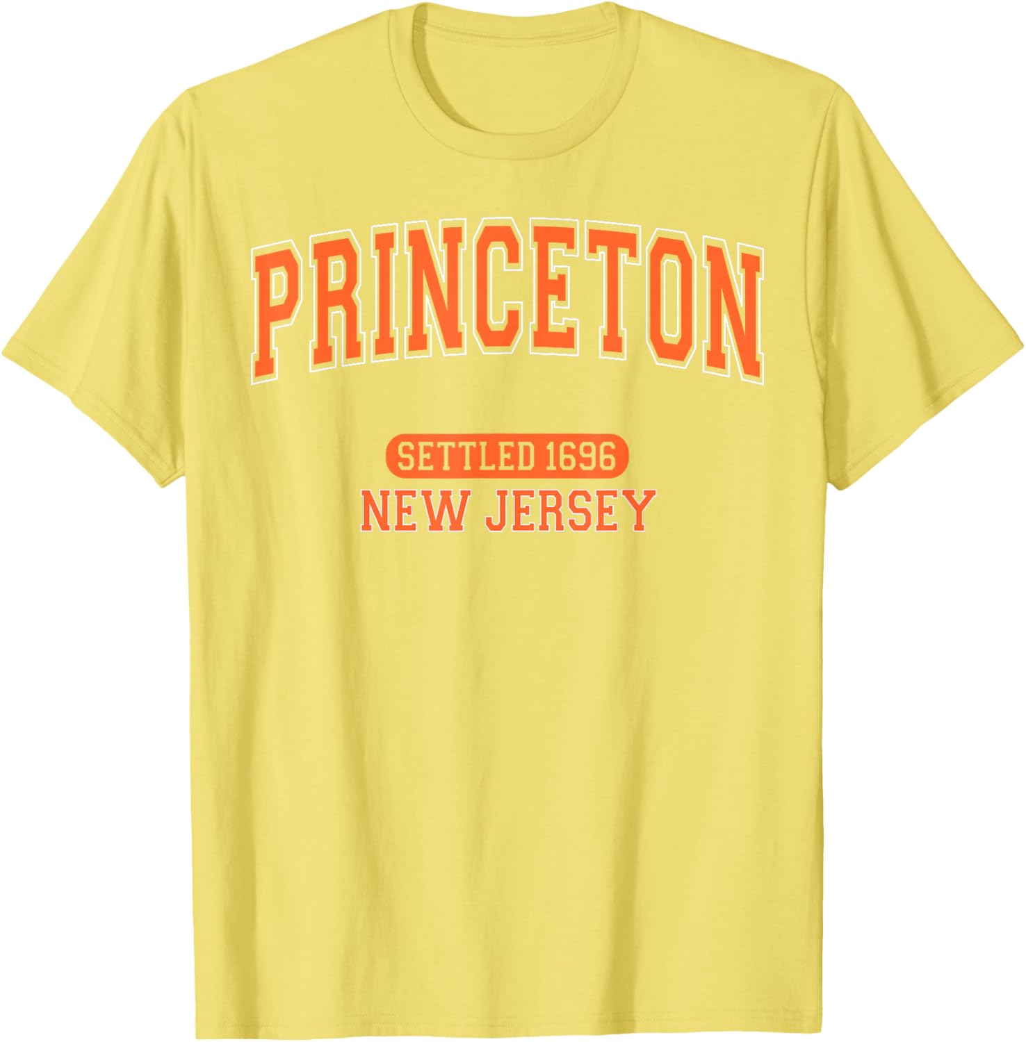 Vintage Arched Orange T-Shirt Celebrating Princeton New Jersey 1696 - 2