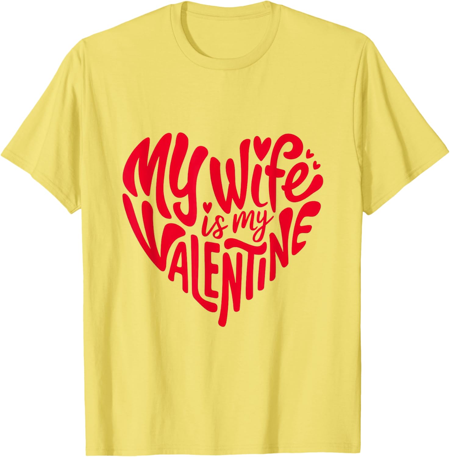 Romantic Heart Design T-Shirt for Your Wife on Valentine's Day - 4